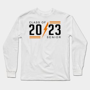 Senior 2023. Class of 2023 Graduate. Long Sleeve T-Shirt